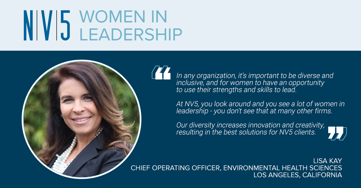 NV5_inc's tweet photo. NV5 Women in Leadership, Lisa Kay, Chief Operating Officer, Environmental Health Sciences, Los Angeles, CA #womeninleadership https://t.co/lx6oJN8gLt