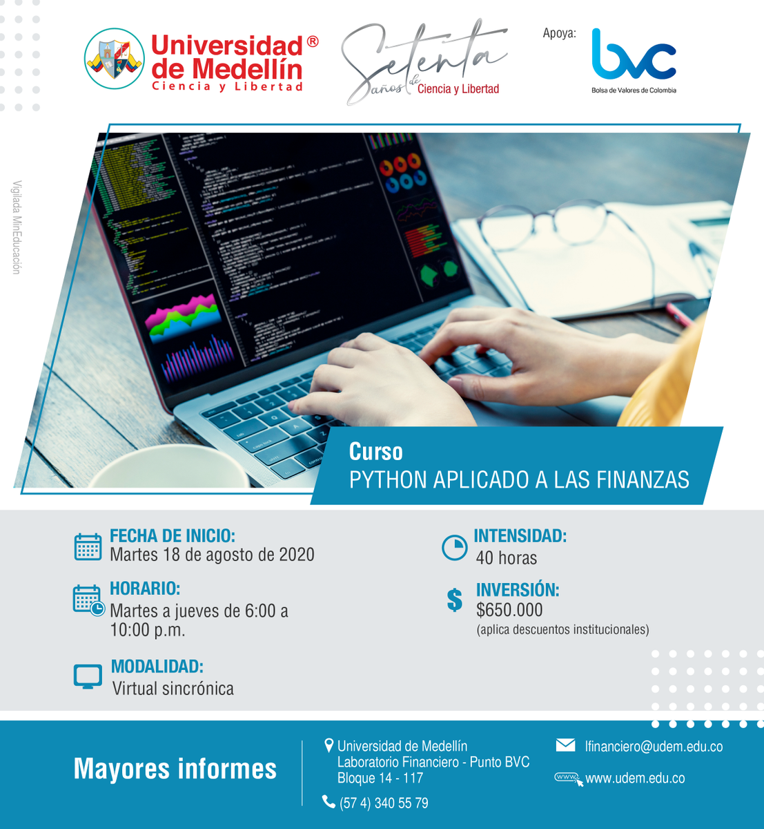 LFinancieroUDEM's tweet photo. ¿¿¿Qué estás esperando para actualizarte en uno de los temas con mayor apogeo en el campo de las finanzas???

#Python #Finanzas #programming @bvcColombia

¡¡¡Inscripciones abiertas!!! https://t.co/2yV0mpPhtN https://t.co/O2KL9mZbMF