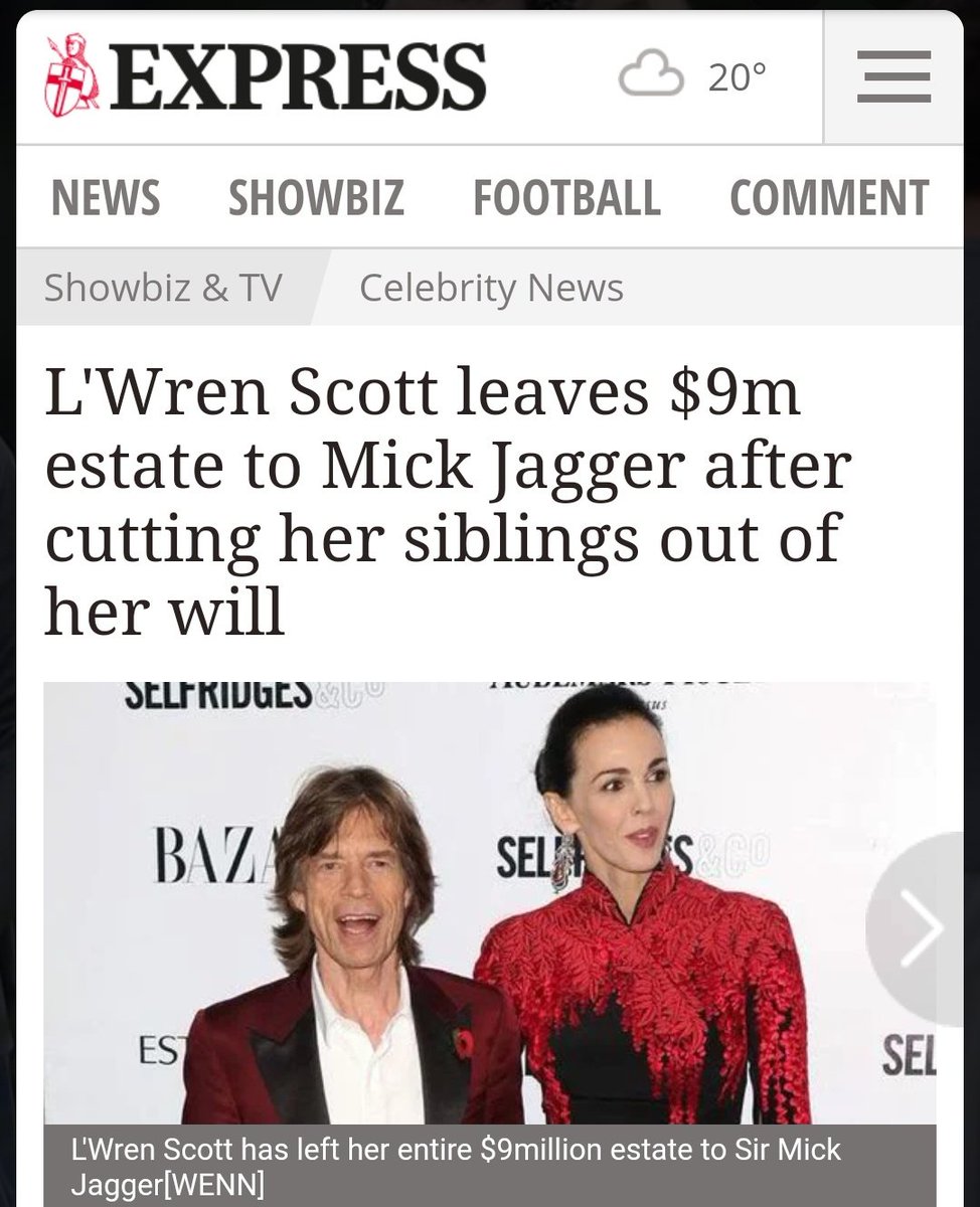 After L'Wren Scott, GF of Mick Jagger committed suicide, it was found out that he had started dating someone else 3 weeks before her death. She cut her family out of her will and left everything to Jagger. She had previously dated Nat Rothschild, Jacob Rothschild's only son.