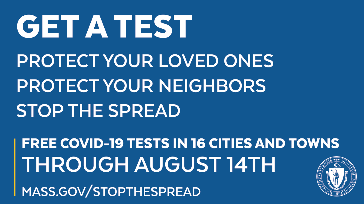 MassDPH's tweet photo. Help us stop the spread of COVID-19 by getting tested. Residents of 16 communities with high rates of COVID-19 can get tested through August 14 at no cost to you - even with no symptoms. All results are confidential. See the list of communities: https://t.co/4GSDkB5H5B #covid19MA https://t.co/eEBfNXFrYg