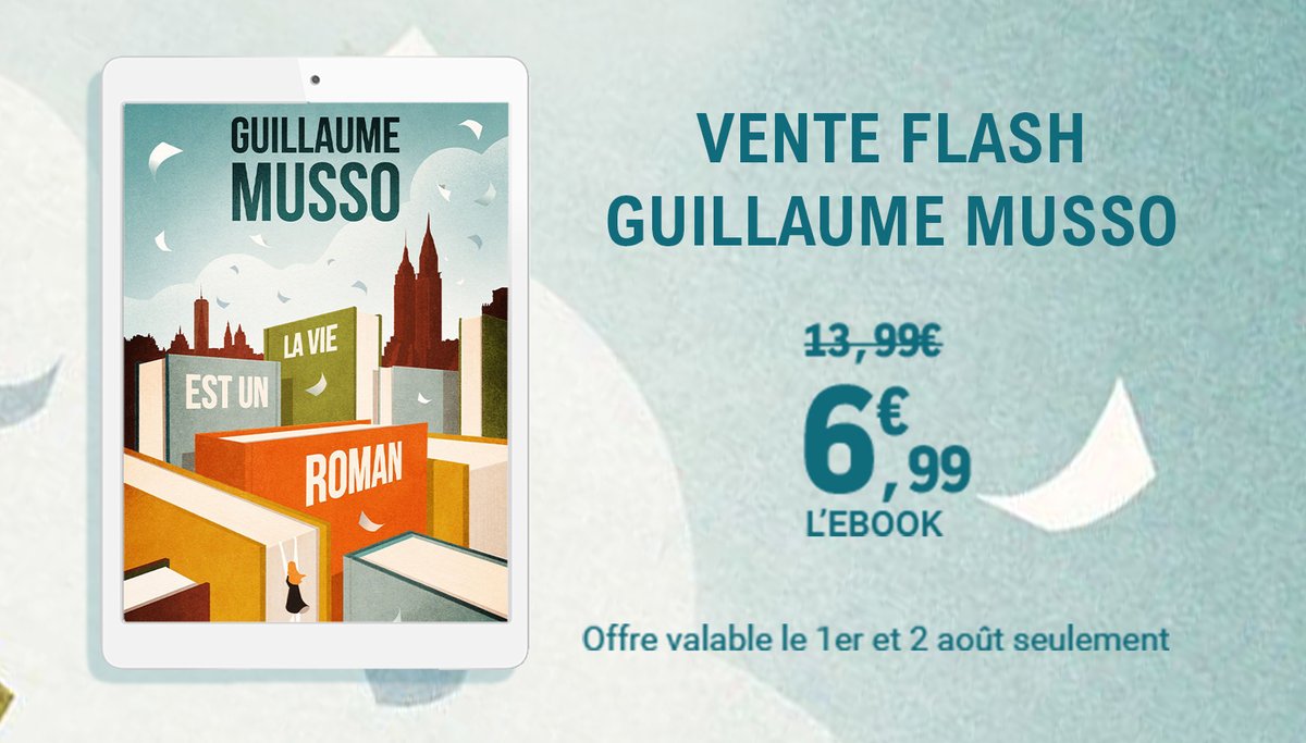 Leclerc's tweet photo. La dernière oeuvre de @Guillaume_Musso "La vie est un roman" est disponible à 6,99€ du 1er au 2 août 2020 en version numérique. Pour lui tout est écrit, pour vous tout reste à lire → https://t.co/QitGU5JuNh #ELibrairie #OffreFlash https://t.co/m23gLPZXU0
