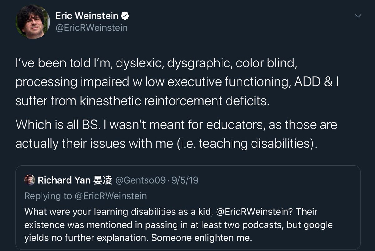 He’s been told he is all of this. He is proof of the educational system debacles. He says, “All BS. I wasn’t meant for educators, as those are actually their issues with me (i.e. teaching disabilities).”