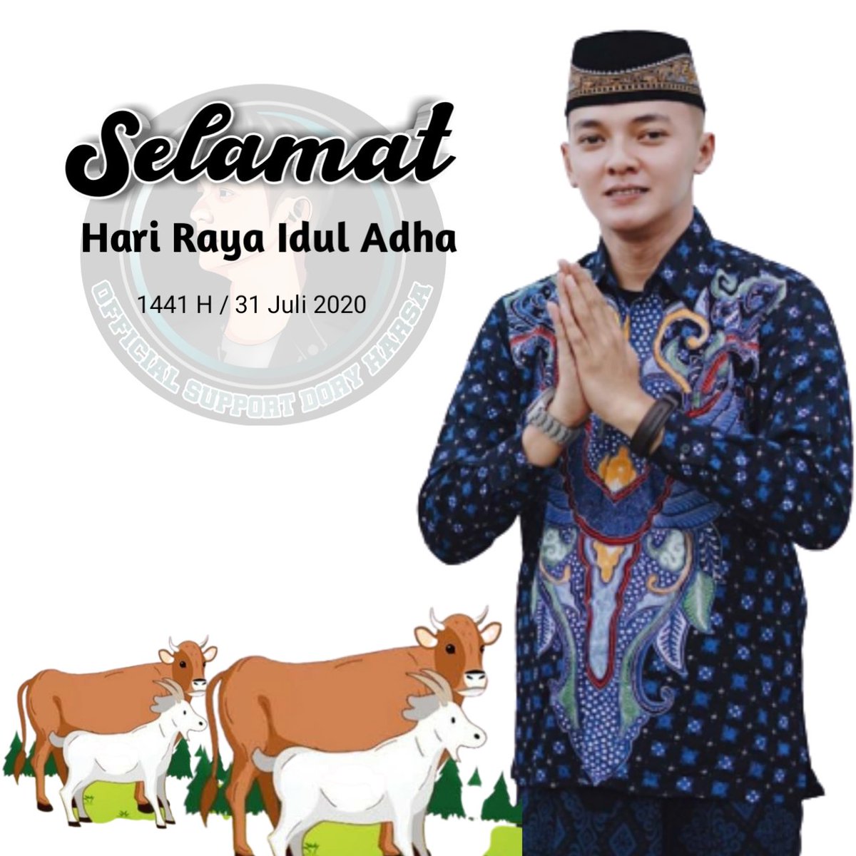 supportdoryh's tweet photo. Support Dory Harsa mengucapkan "SELAMAT HARI RAYA IDUL ADHA 1441 H"
cc @dory_harsa
#doryharsa #supportdoryharsa #realfanbase #officialsupportdoryharsa #officialfanbaseofdoryharsa #iduladha1441h #harsaaksara #harsamediaproduction #harsamanagement #harsnation https://t.co/B2xqYwjtlX