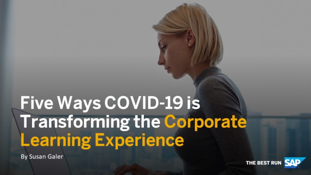 annamastersPE's tweet photo. 5️⃣ Ways COVID-19 Is Transforming the Corporate #Learning Experience | via @SAPNews https://t.co/iZWVXtCfBe https://t.co/4wYwUVQBhN