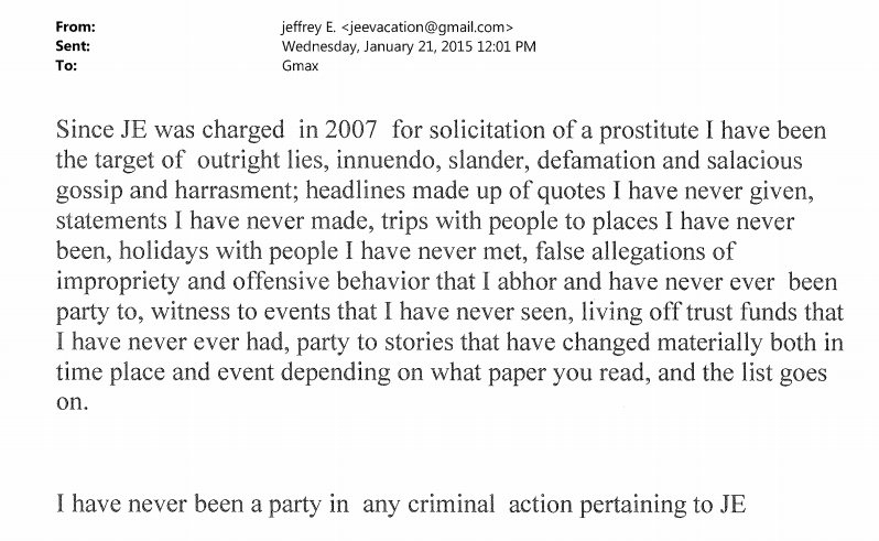 Emails between Epstein and Maxwell:Epstein instructs Maxwell on how to deny allegations.Epstein tells Maxwell: She had "done nothing wrong.""Go to parties. Deal with it."