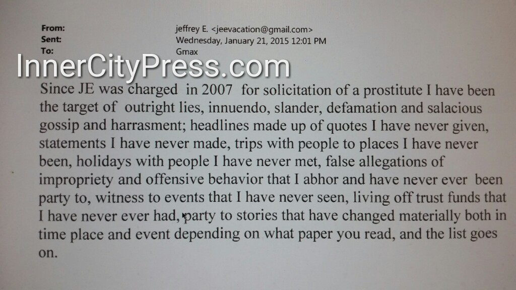 From: jeffrey E <jeevaction [at]  http://gmail.com > To: Gmax... holidays with people I have never met, living off trust funds that I have never ever had"  http://www.innercitypress.com/sdny12maxwellperjuryicp072020.html