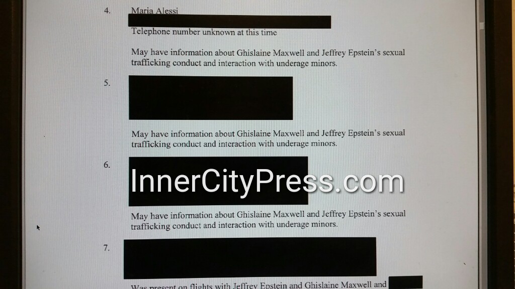 Maria Alessi... May have information about Ghislaine Maxwell and Jeffrey Epstein's sexual trafficking conduct... [STILL REDACTED] may have information about Ghislaine Maxwell's sexual trafficking" - as do UN's Amir Dossal &  @AntonioGuterres  http://www.innercitypress.com/sdny12maxwellperjuryicp072020.html