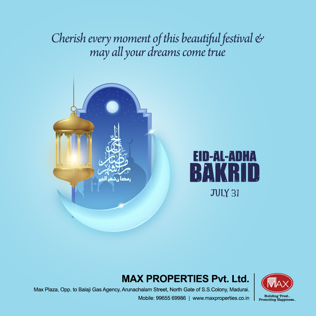 MaxMadurai's tweet photo. Eid Mubarak! May this joyous occasion bring you loads of joy and may all your wishes come true. Max Properties wishes you and your family a happy Eid-al-Adha.
#MaxProperties #Bakrid https://t.co/xWXfYK3Q5H