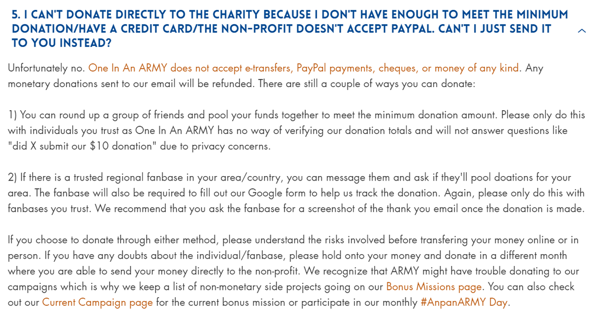 One In An ARMY FAQ3 I can't donate directly to the charity because I don't have enough to meet the minimum donation/have a credit card/the non-profit doesn't accept PayPal. Can't I just send it to you instead?