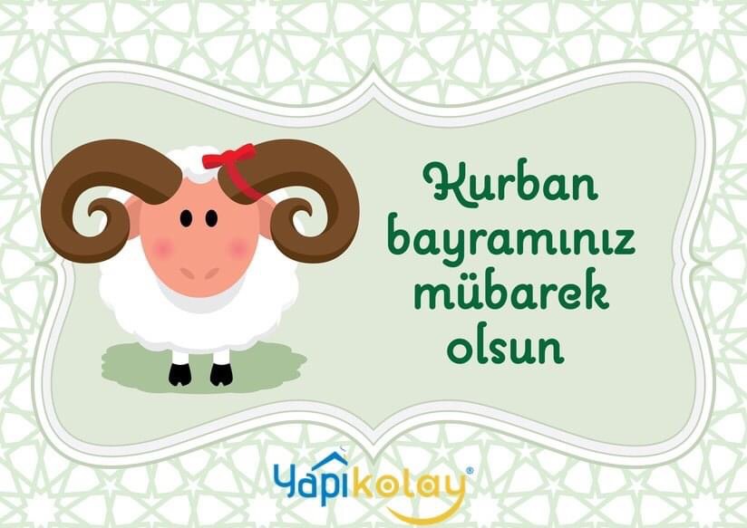Kurban Bayraminiz Kutlu Olsun. Eid-Al-Adha Mubarak.  #YAPIKOLAY