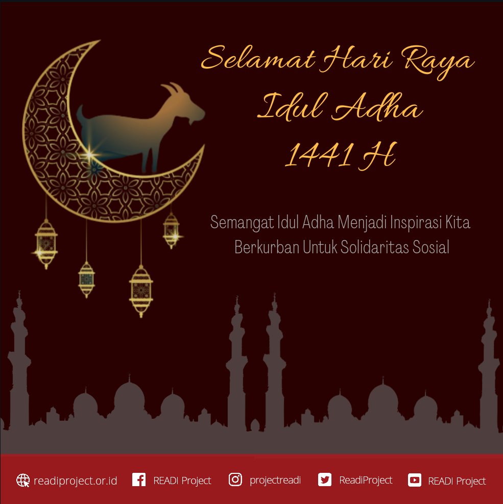 ReadiProject's tweet photo. Keluarga besar READI Project mengucapkan Selamat Hari Raya Idul Adha 1441H bagi umat Muslim yang merayakannya. Mohon maaf lahir dan bathin. Tetap semangat dan semoga selalu diberikan kesehatan. 🙏🏻🙏🏻 https://t.co/AjkrTIAlib