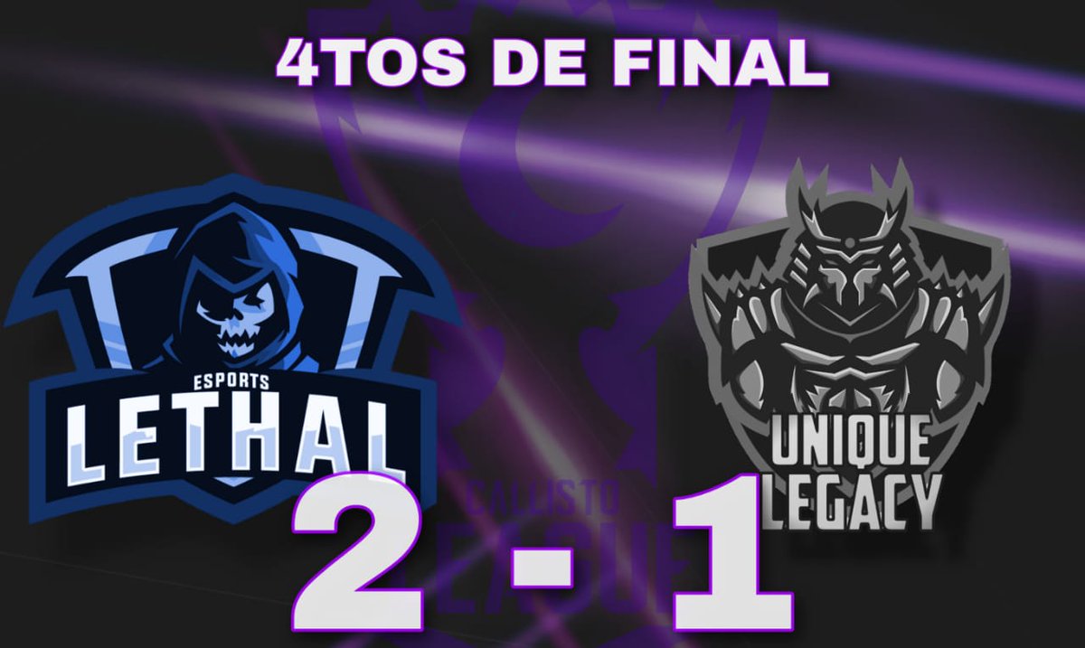 Ya tenemos primer equipo semifinalista !! <a href="/lethalesportsx/">Lethal eSports CR</a> , despedimos a un excelente equipo @UniqueLegacy00 , esperamos verlos en la 3ra edición #CallistoLeague