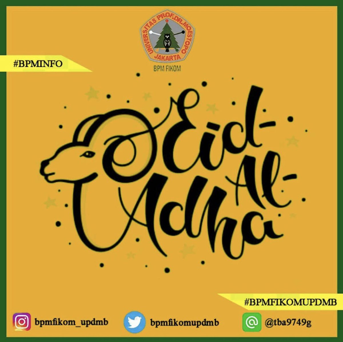 Kami segenap keluarga besar BPM FIKOM UPDM (B) mengucapkan Selamat merayakan Idul Adha 1441 H. Semoga rahmat Dan hidayah Allah S.W.T selalu Menyertai Kita semua😇
#BPMINFO
#BPMFIKOMUPDMB