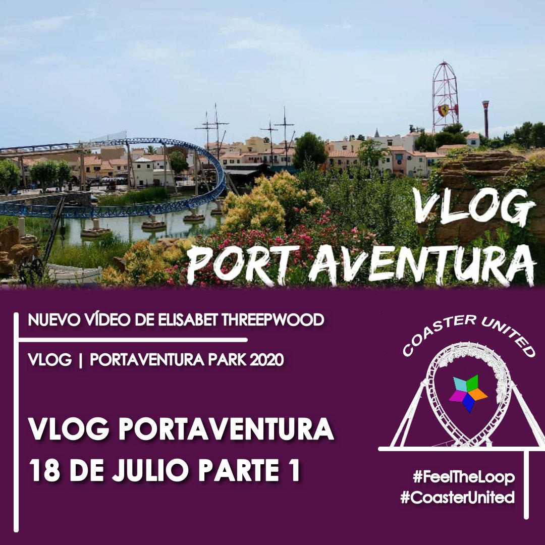 CoasterUnited's tweet photo. 🎬⚅- NUEVO VÍDEO DE ELISABET THREEPWOOD (@ElisabetTPW) -⚅🎬
.
¡Descubre la PARTE 1 de su VLOG en su segunda visita a PORTAVENTURA (@Portaventura_ES)!
.
.
.
#FeelTheLoop #CoasterUnited #PortAventura #PortAventuraPark #Vlog #Parte1 #PortAventuraWorld https://t.co/HbvLcmaqAt