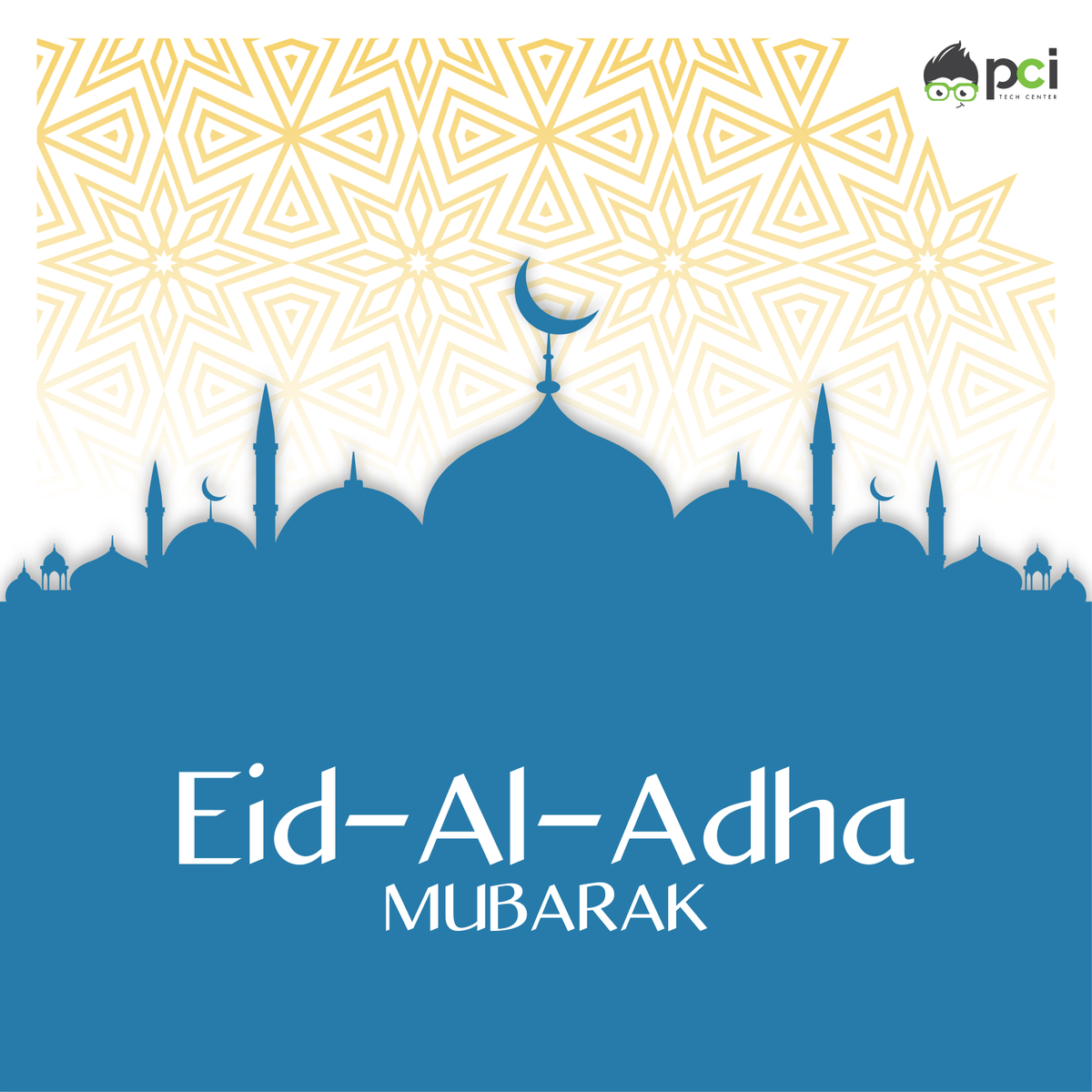 PCITechCenter's tweet photo. This Eid, may Allah bless you with good health and happiness. Eid al-Adha Mubarak! https://t.co/gCOxlRhSju