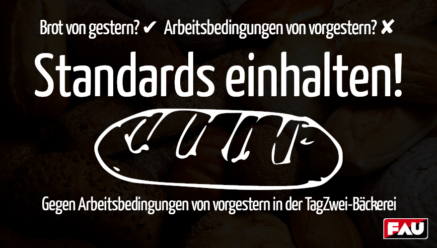 FAU_Dresden's tweet photo. Reminder: Heute gehts zur Güteverhandlung gegen die #TagZwei Bäckerei: Wir sagen immer noch: #StandardsEinhalten! Ab 10:15 Uhr treffen wir uns vorm Arbeitsgericht, Hans-Oster-Straße 4. Wir freuen uns, wenn ihr mitkommt! https://t.co/M4g8bSeWAP