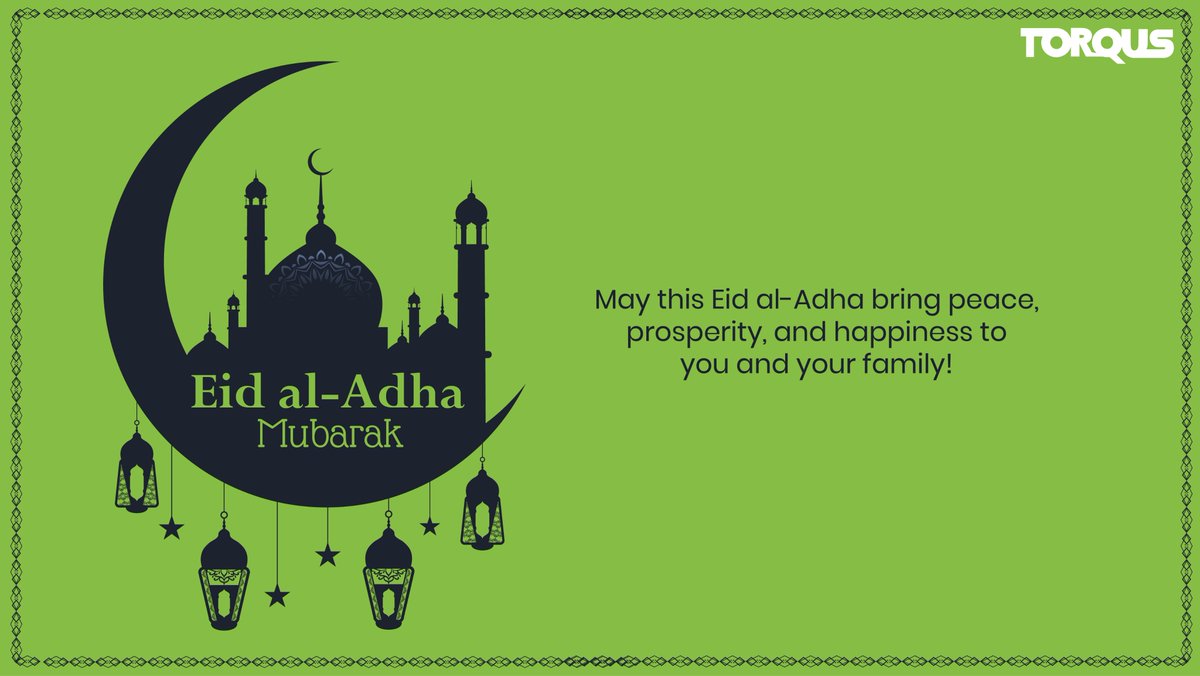 TorqusSystems's tweet photo. May this festival of sacrifice, faith and purity, fill your life with joy and good health. Eid al-Adha Mubarak to all.

#Eid #EidMubarak #Torqus #TorqusIndia https://t.co/BNY15YRfNL