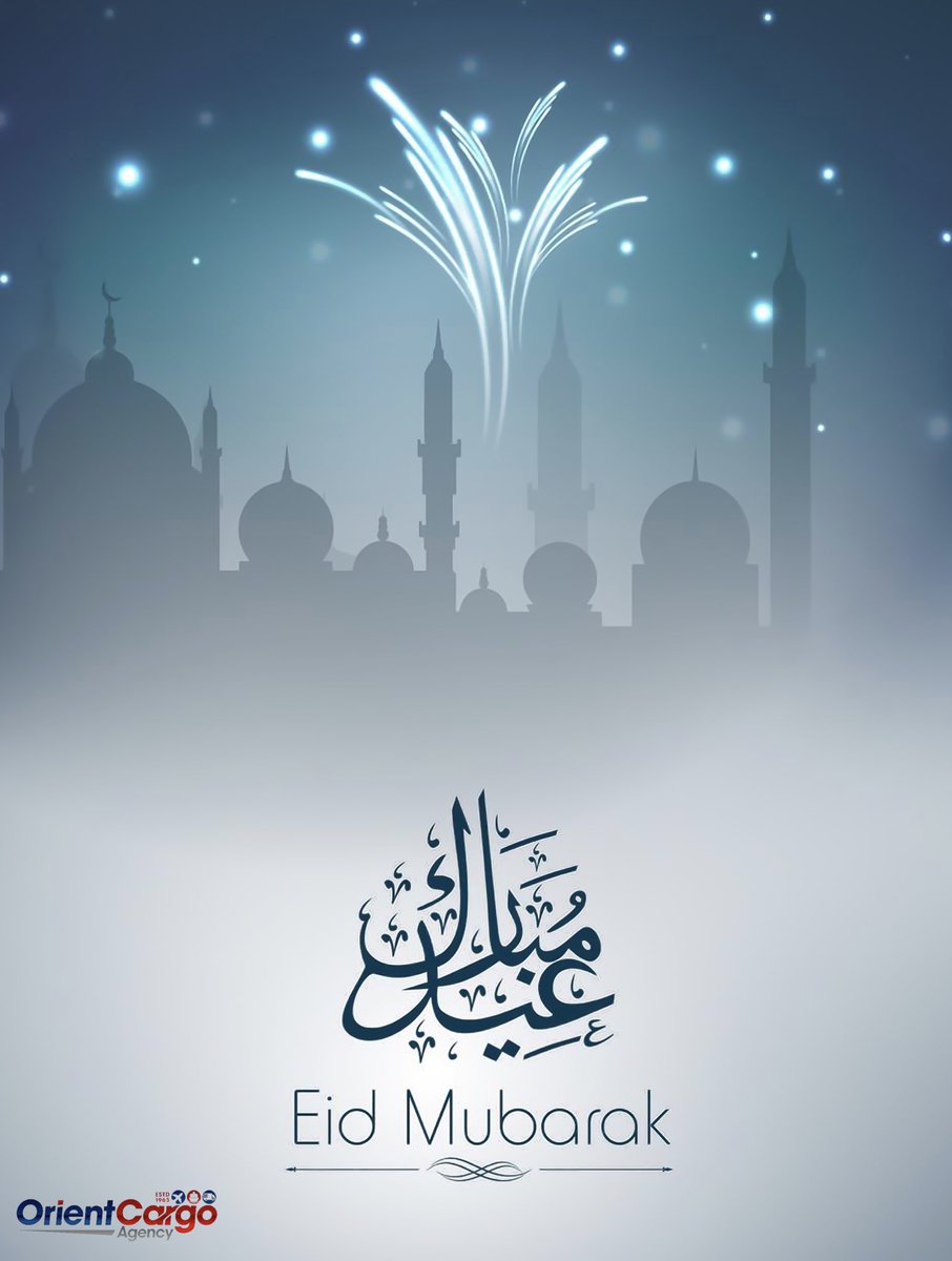CargoOrient's tweet photo. May this Eid bring happiness to you and your family. Eid al-Adha Mubarak from Orient Team. https://t.co/HDanxpNtmY