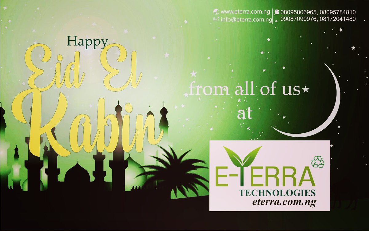 EterraTech's tweet photo. We wish all our Muslim brothers, sisters, friends and partners a happy and peaceful Eid El Kabir.
#staySafe #EidElKabir #eterra2020 #ewaste #ewasterecycling https://t.co/UmbJm5Ulct