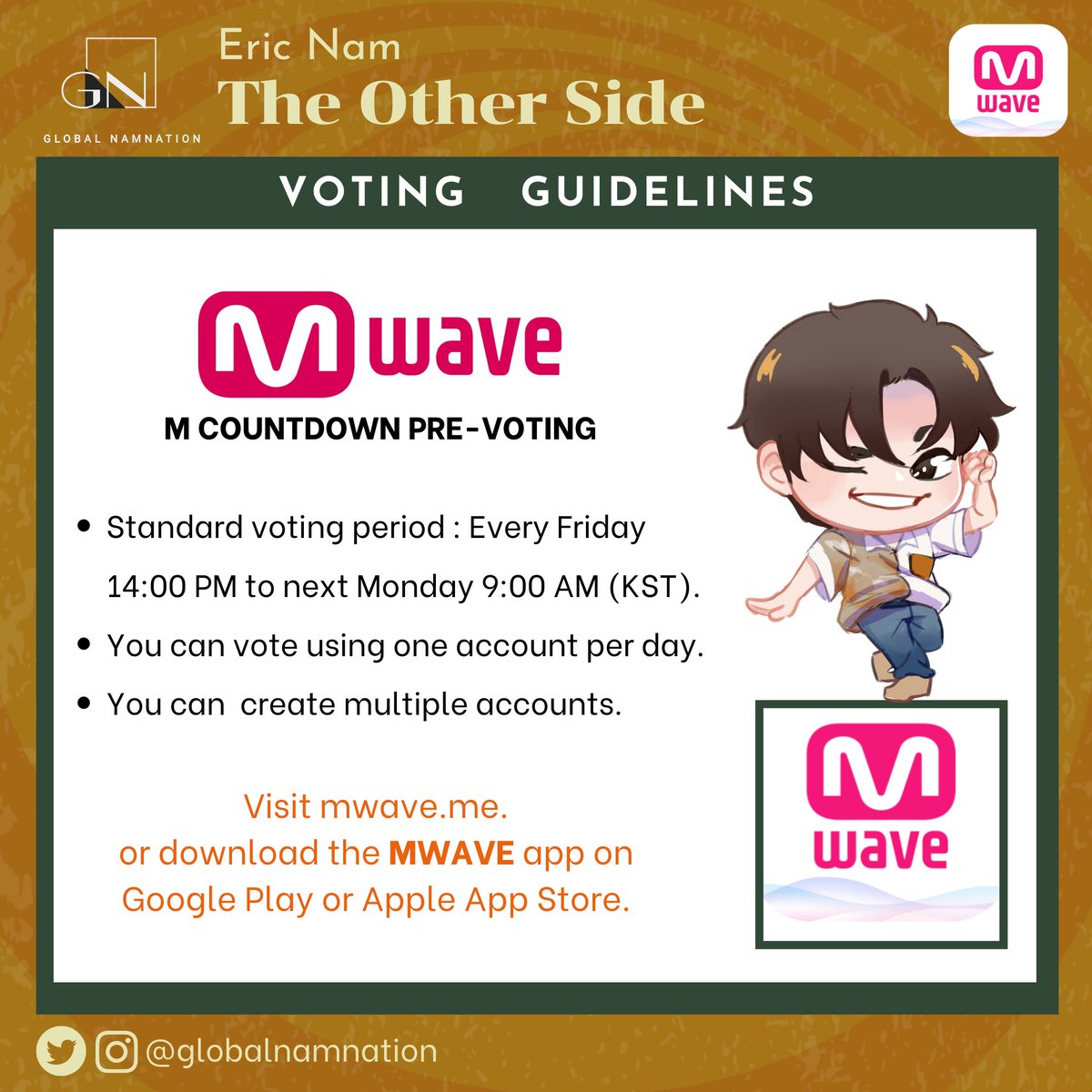 MWAVE   #VotingGuide (1/2)  #EricNamScheduleEric Nam's Activities for July 31, 2020.Don't forget to vote Eric Nam on MWAVE and WHOSFAN for MNet Countdown. Please see separate guidelines.  #EricNam  #에릭남  #TheOtherSide  #ParadiseWithEricNam