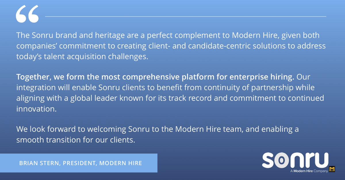 Sonru's tweet photo. Sonru is now a @ModernHire company, and there are some exciting times ahead. What makes this union so significant in the world of hiring? Brian Stern, President at Modern Hire, weighs in on the factors behind this industry-leading decision: https://t.co/F0VXQCIY4V https://t.co/r2u7oM4vIu