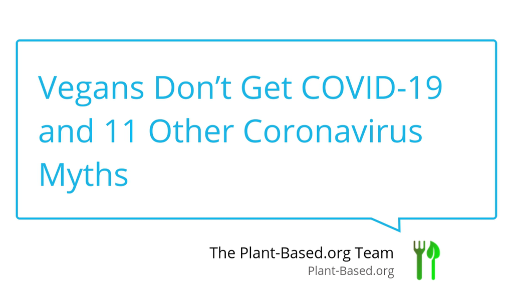 plant_based_org's tweet photo. The novel Coronavirus (i.e., SARS-CoV-2) is believed to have originated in a “wet” animal market in Wuhan, China.

Read the full article: Vegans Don’t Get COVID-19 and 11 Other Coronavirus Myths
▸ https://t.co/PzGIuOnvlb

#Coronavirus #Nutrition #plantbased #vegan #Covid19 https://t.co/8D2VSVieVz