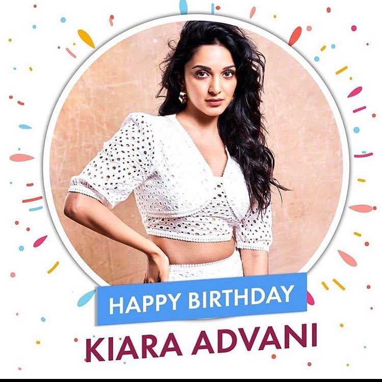 Wishing the very beautiful Kiara advani a Very Happy Birthday    Follow 