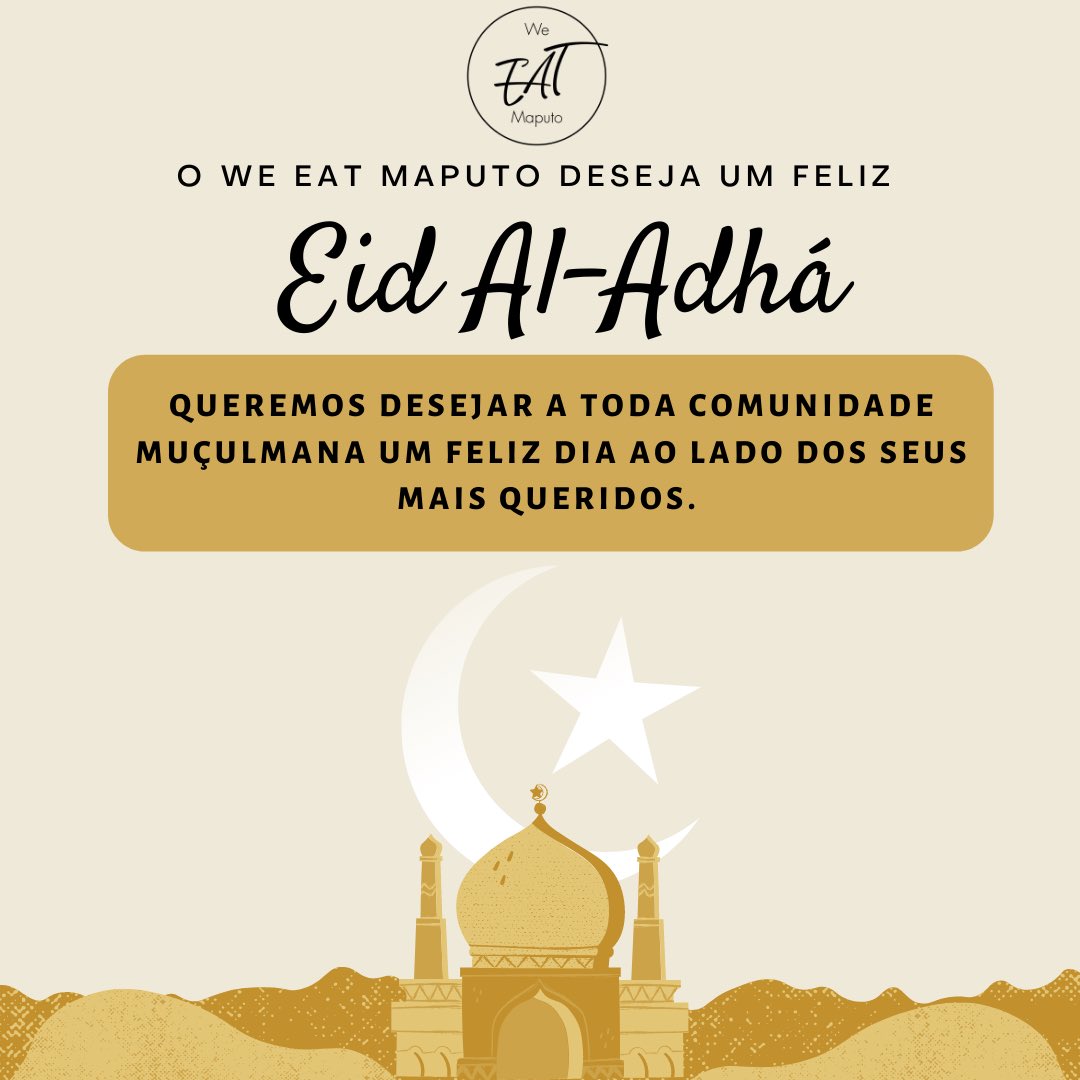 weeatmaputo's tweet photo. Eid-Mubarak ✨ #WeEatMaputo https://t.co/yfHAqwlqjV