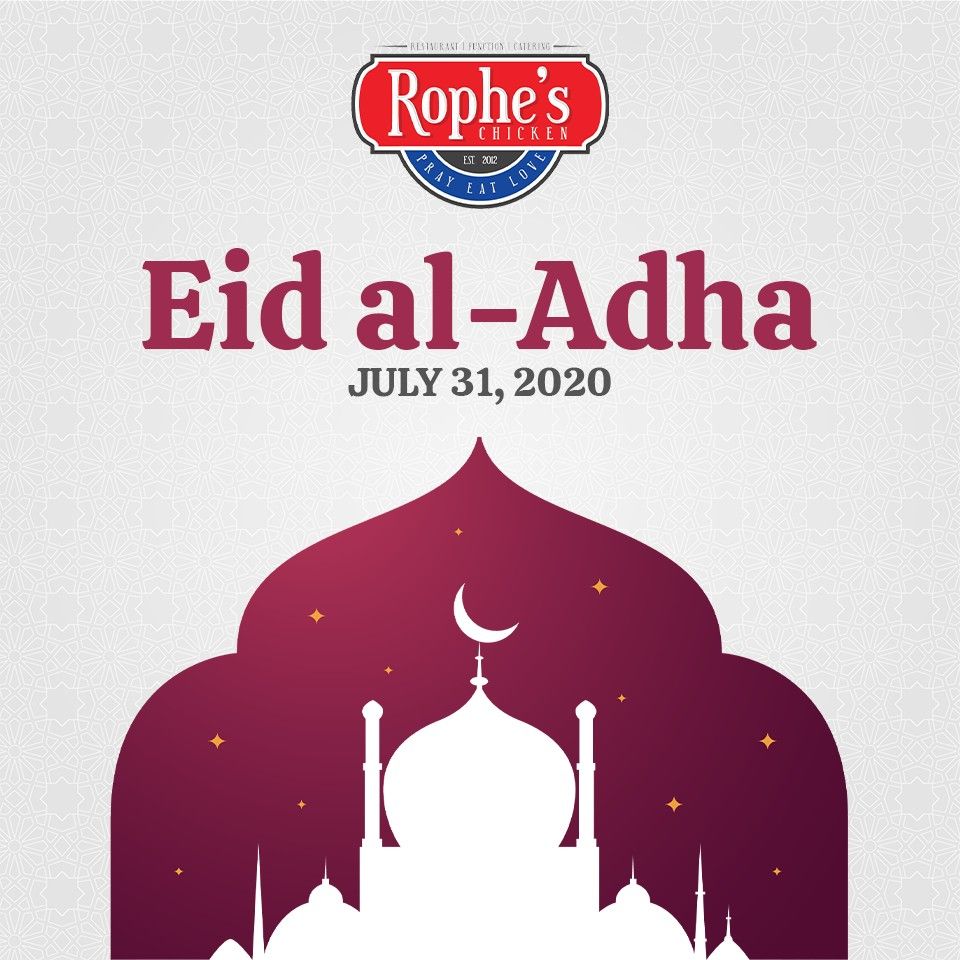 ropheschicken's tweet photo. Happy Eid'l Adha to all our Muslim friends all over the world.

#RophesChicken #EidlAdha2020 https://t.co/l7QhcFhVcJ