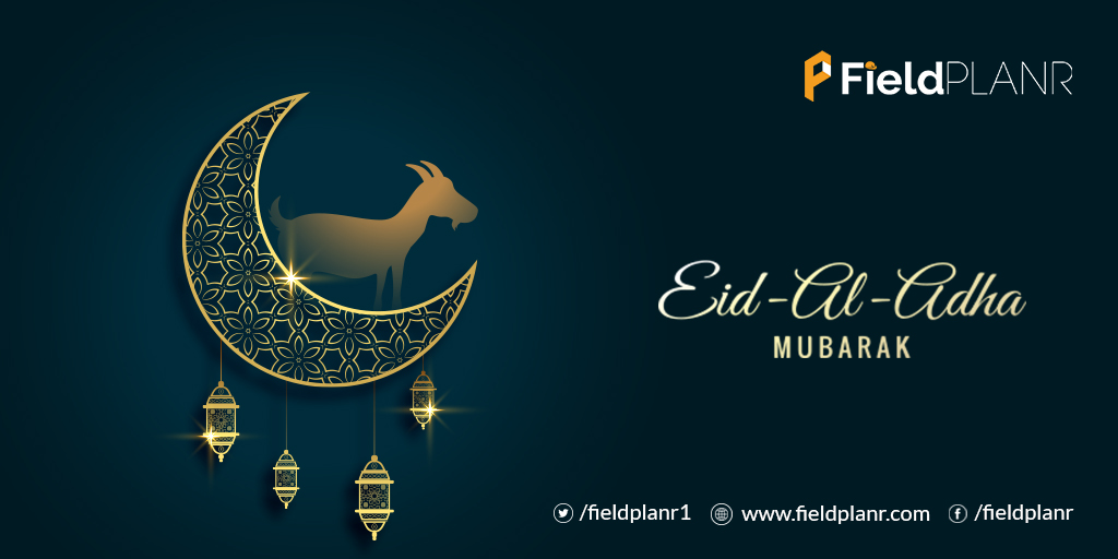 fieldplanr1's tweet photo. On this holy day of #EidulAdha, our team wishes all our customers and followers celebrating #Eid a day filled with lots of laughter and happy moments. #EidMubarak from team FieldPLANR. Have a blessed one! https://t.co/gi5gxbA56s