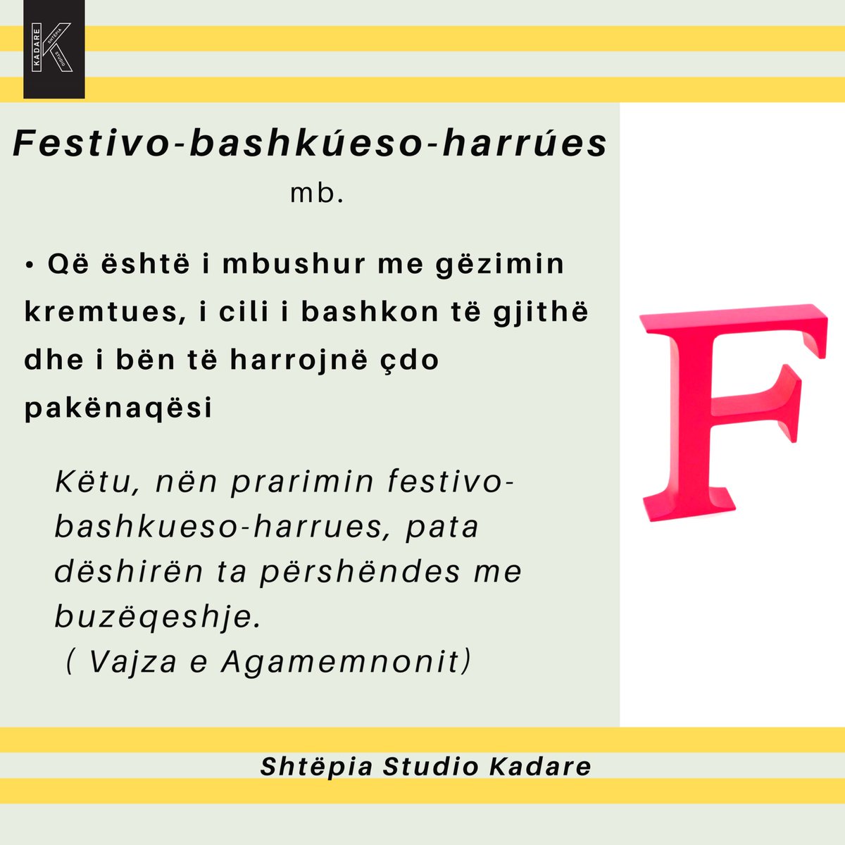 HouseKadare's tweet photo. Gëzuar Kurban Bajramin 🌙
Fjalori i gjuhës së Ismail Kadaresë
• F •
#fonema
#fjalaeditës
#ismailkadare
#studiokadare
#tirana https://t.co/OSGXcR7nky