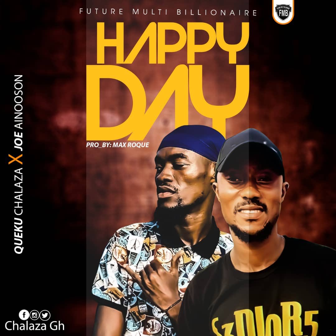 ChalazaG's tweet photo. From the camp of *Future Multi Billionaire*
We present to you our new signee *QUEKU CHALAZA*, he has this new one with the president of the clan *JOE AINOOSON* and he calls this *HAPPY DAY*
Be anticipated for this
Beautiful song for beautiful people
*#TeamFMB*
*#TeamHighTension* https://t.co/jZjCJM0dDQ