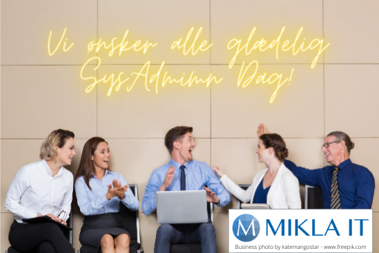MiklaIT's tweet photo. Glædelig Sysadmin dag!
https://t.co/nC5BSqjmH5 https://t.co/mxLpSffcAj