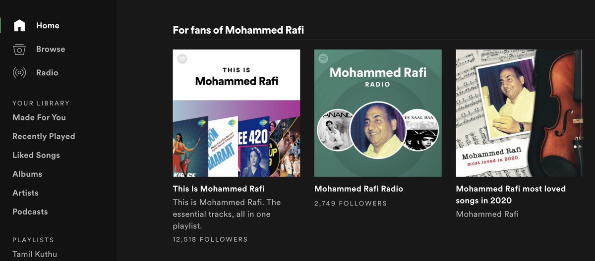 Apparently I tried singing 'Kya hua tera waada' even before I could say the first words. Grew up with my dad being a big fan of Rafi. As I grew older, my love for his songs kept growing. My spotify recommendation looks like this.