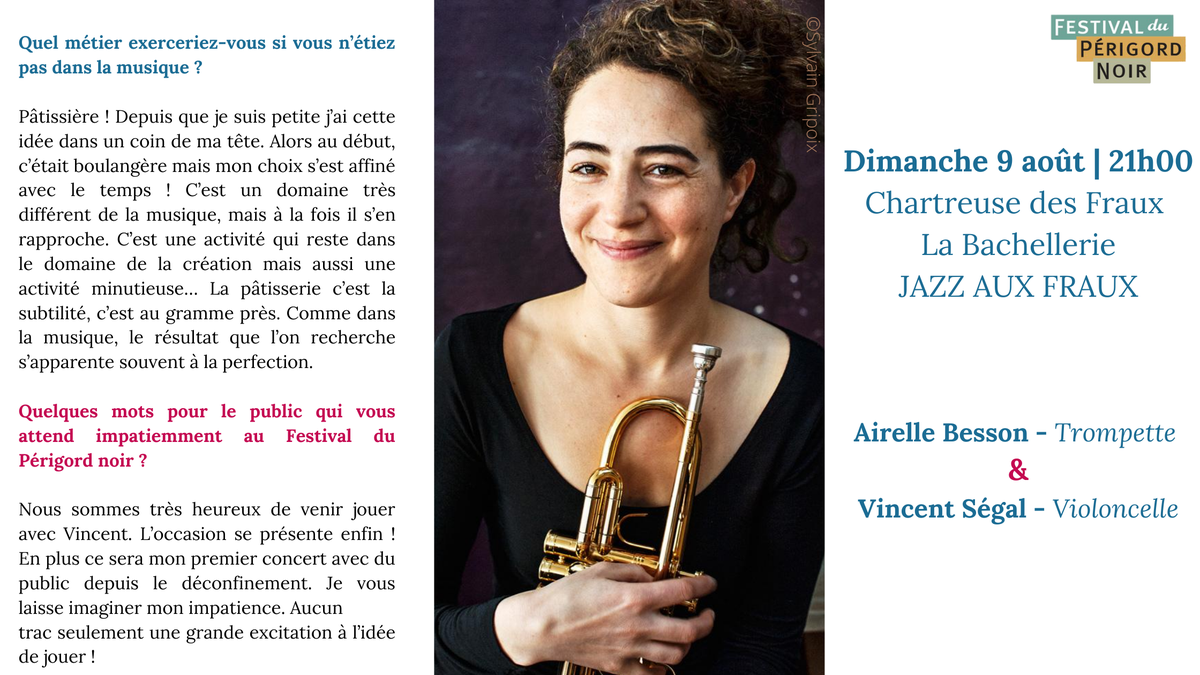 Aujourd'hui Rendez-vous avec .. <a href="/AirelleBesson/">Airelle Besson</a> ✨
 Son rapport avec la #trompette 🎼, sa rencontre avec Vincent Segal...La talentueuse Airelle Besson se dévoile en quelques questions pour le Festival du Périgord Noir !💟
#FDPN2020 #Festival #musique #jazz #classique #Dordogne
