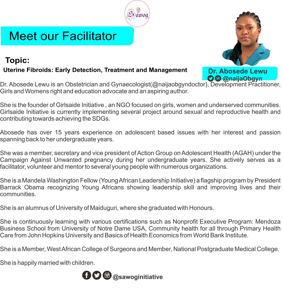 SAWOG_NIGERIA's tweet photo. We'll be discussing elaborately on #Uterinefibroid TODAY BY 5PM with the help of our Facilitator-Dr. Abosede Lewu.
@NaijaObgyn 
Read her Bio below👇👇

Registration Link is still OPEN>>>https://t.co/lIKDqRbzdd https://t.co/x5MuXHmrnm
