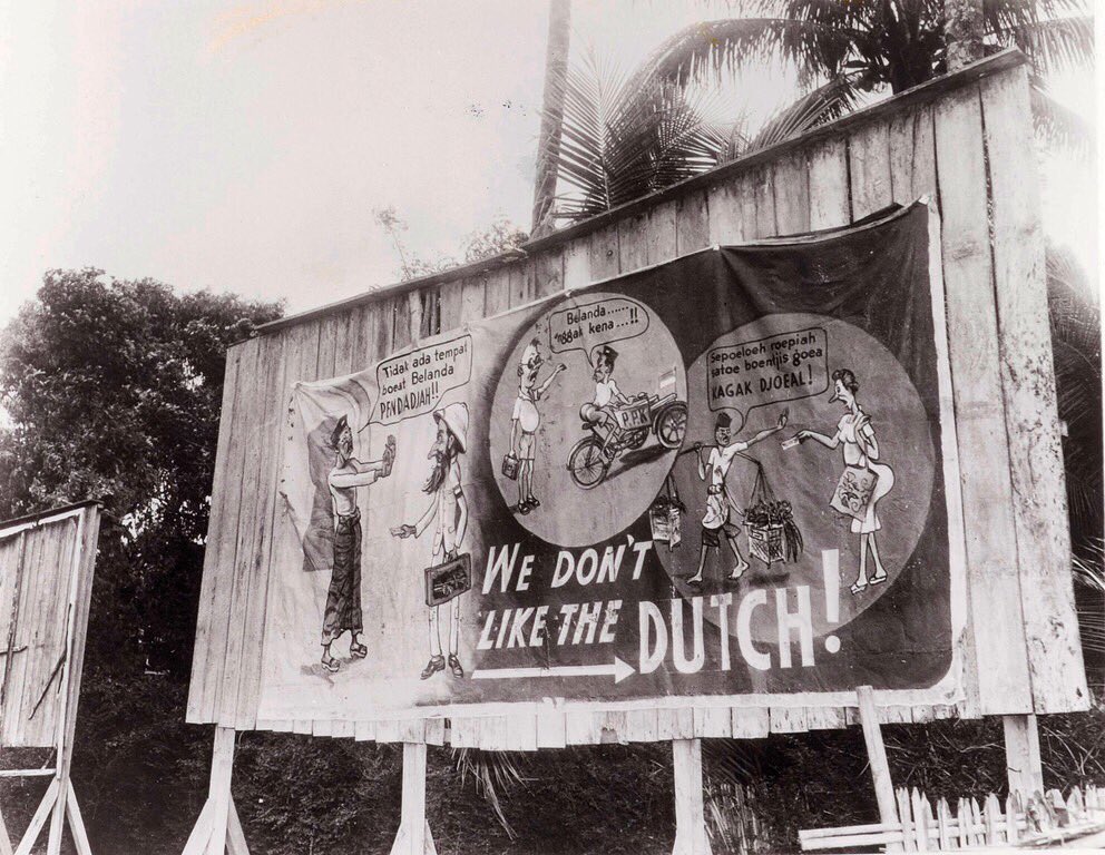 “We don’t like the Dutch!” — Anti-Dutch propaganda banner from Indonesia, ca. 1945, showing various scenes of Indonesians spurning the Dutch.