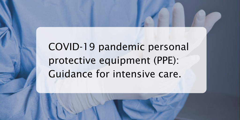 👉We are delighted to publish our 'COVID-19 pandemic personal protective equipment (PPE): Guidance for intensive care.' written in collaboration with <a href="/FICMNews/">FICMNews</a> <a href="/IPS_Infection/">IPS</a> <a href="/BACCNUK/">BACCN 💙</a> <a href="/CC_3N/">CC3N</a> &amp; others.
.

Download the Full guidance👉bit.ly/PPEGuidance

<a href="/RCoANews/">Royal College of Anaesthetists</a> <a href="/AAGBI/">AoA</a>