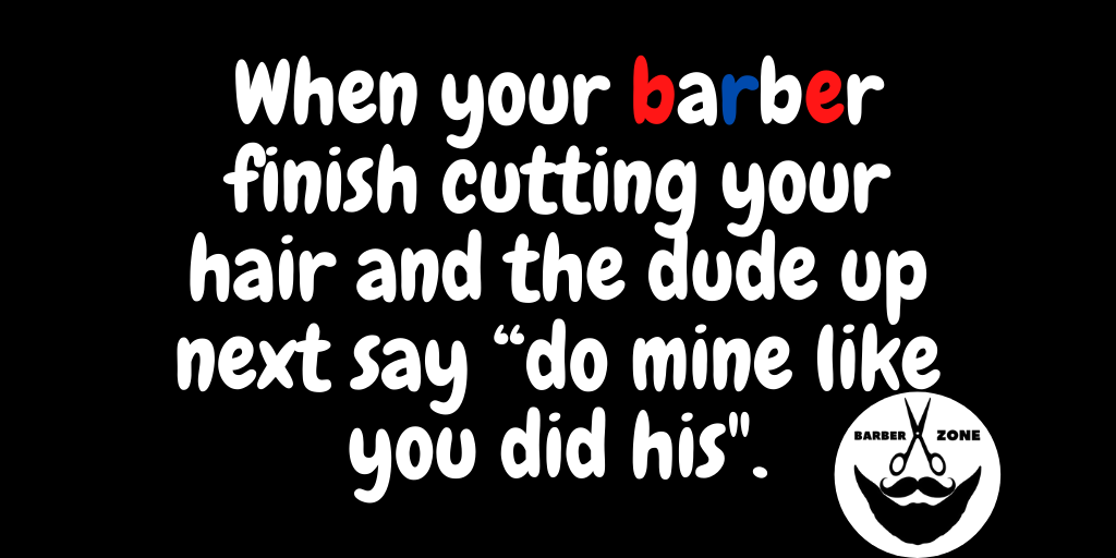 BarberZone2's tweet photo. When your barber finish cutting your hair and the dude up next say “do mine like you did his". 😁
#BZ #BarberZone #barbershop 💈 #hairstyle #follo4follo https://t.co/fUfKXggtk5