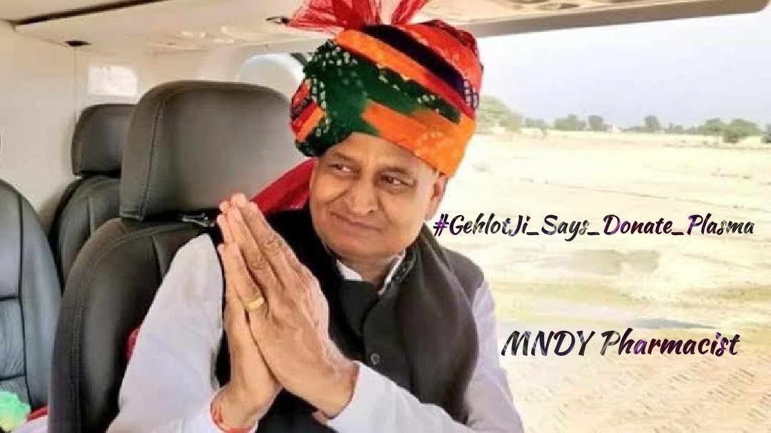 माननीय मुख्यमंत्री अशोक गहलोत जी के आह्वान पर मैं सभी कोरोना डिफिटर्स से निवेदन करता हुँ की ज्यादा से ज्यादा तादात में प्लाज़्मा दान करे, 
किसी की जीवन रक्षा का पुण्य कमाए
गहलोत जी का आह्वाहन,
करे प्लाज़्मा दान।
<a href="/ashokgehlot51/">Ashok Gehlot</a>
<a href="/RaghusharmaINC/">Dr. Raghu Sharma</a>
#GehlotJi_Says_Donate_Plasma