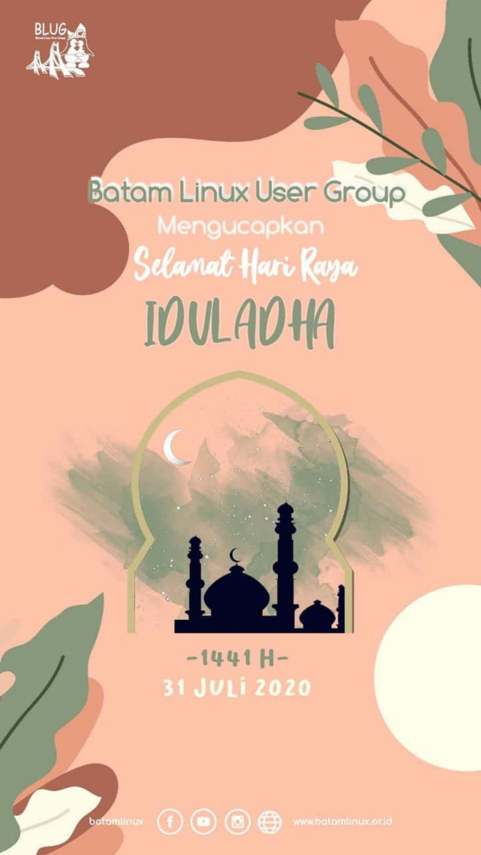 batamlinux's tweet photo. Selamat hari raya Idul Adha 1441 H 
⁣
#BLUG⁣
#indonesia⁣
#GoOpenSource https://t.co/ElMAdBhlFG