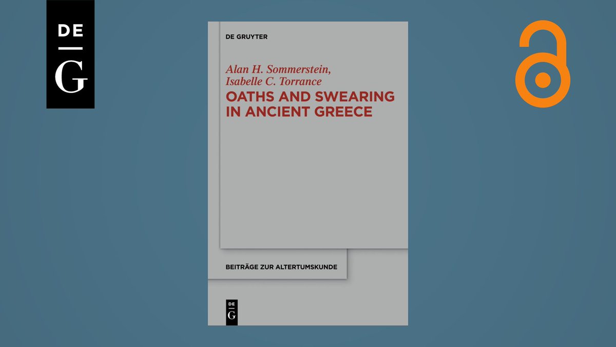 Here comes an #OpenAccess recommendation from our backlist for the weekend: Oaths and Swearing in Ancient Greece by Alan H. Sommerstein und Isabelle C. Torrance 👇

degruyter.com/view/title/317…

Enjoy the read and the weekend!