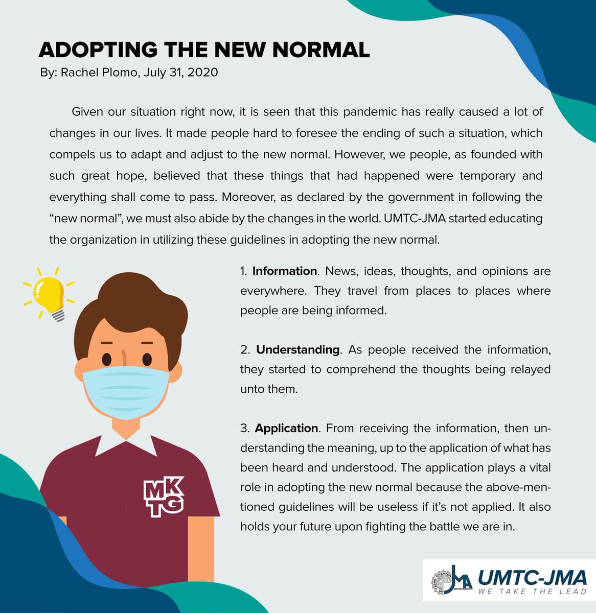 umtc_jma's tweet image. Fostering a healthy society through adopting the new normal. Achieving the same intention with silver lining in conquering this combat.

Ms. Rachel Plomo, one of our copywriters discudded about ADOPTING THE NEW NORMAL.

#EmbracingNewNormal
#levelupmarketista