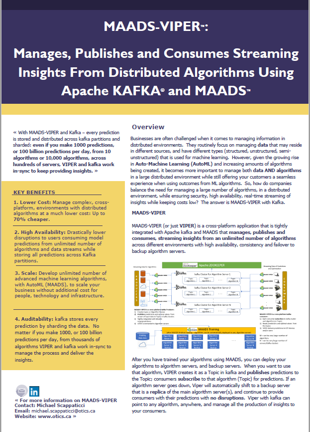 OTICSAnalytics's tweet photo. OTICS is excited to release MAADS-VIPER (or just VIPER). VIPER is a cross-platform application that is tightly integrated with Apache Kafka and MAADS. VIPER manages, publishes and consumes, streaming insights from an unlimited number of algorithms across different environments. https://t.co/i7efGKRhpm