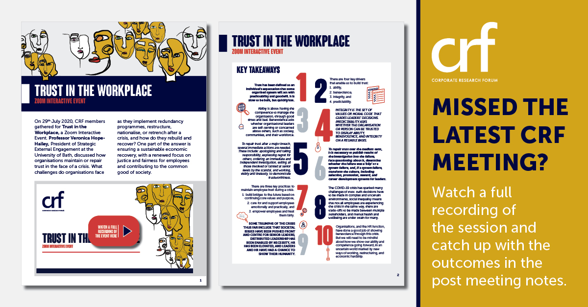 Did you miss our latest virtual meeting with Prof. Veronica Hope-Hailey? Learn more about the challenges of building and maintaining trust in the workplace after the crisis with our Post Meeting Notes #trust #crisi

ow.ly/TkCK50ANag7