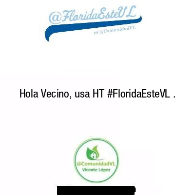 FloridaEsteVL's tweet photo. Hola Vecino, usa HT #FloridaEsteVL . https://t.co/4yTv8gze5p