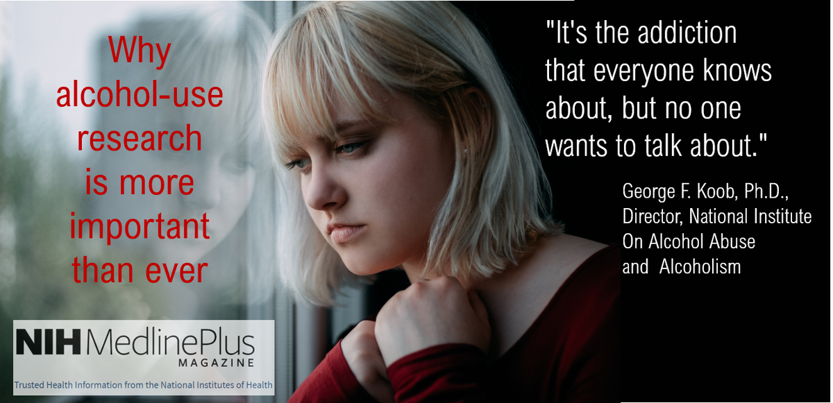 In <a href="/medlineplus/">MedlinePlus.gov</a> magazine, NIAAA Director Dr. George Koob discusses how addiction changes the brain and the rise of alcohol-related deaths: "Why alcohol-use research is more important than ever." magazine.medlineplus.gov/article/why-al…