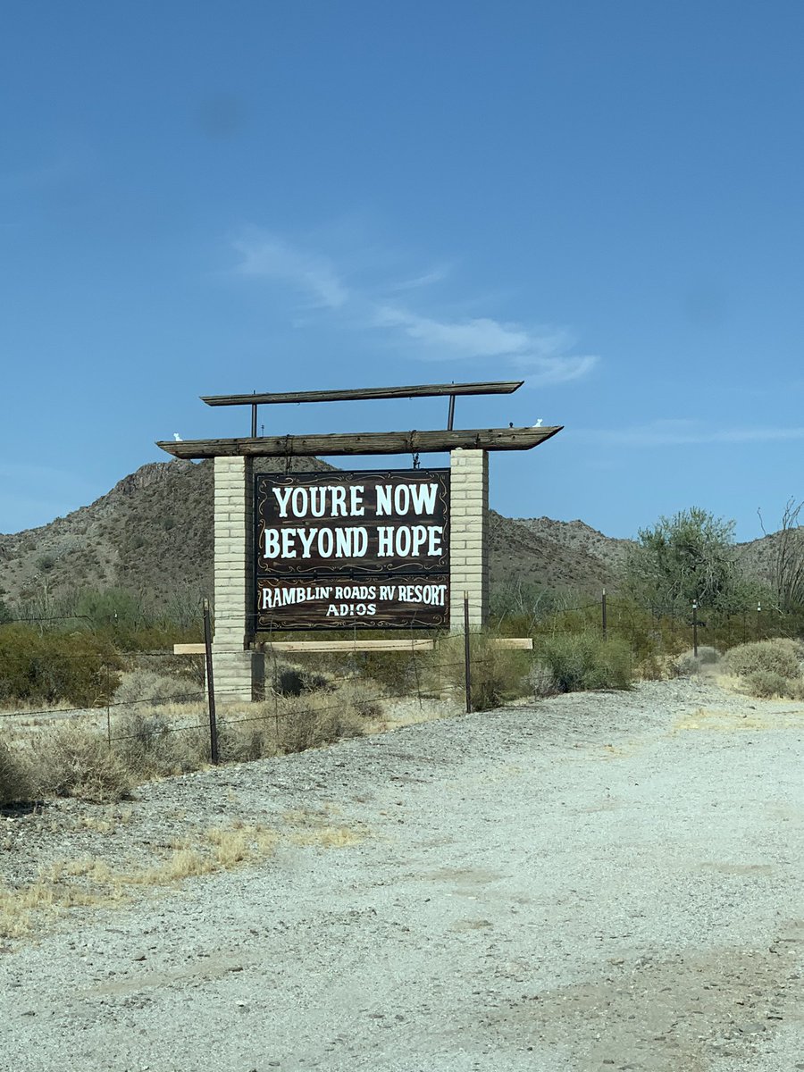 We passed Hope, AZ on the way here which has a noteable sign.