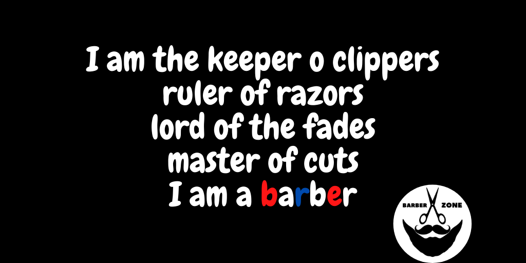 BarberZone2's tweet photo. I am the keeper o clippers, ruler of razors, lord of the fades, master of cuts ... I am a barber. 😎💪
#BZ #BarberZone #barbershop 💈 #hairstyle #followback #Likee #FolloForFolloBack https://t.co/4kh7yKbwMQ
