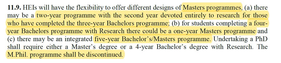 Master courses that are well-aligned with the 3 year/4 year degree offerings The useless M.Phil not anymore Well done  #NEP2020 
